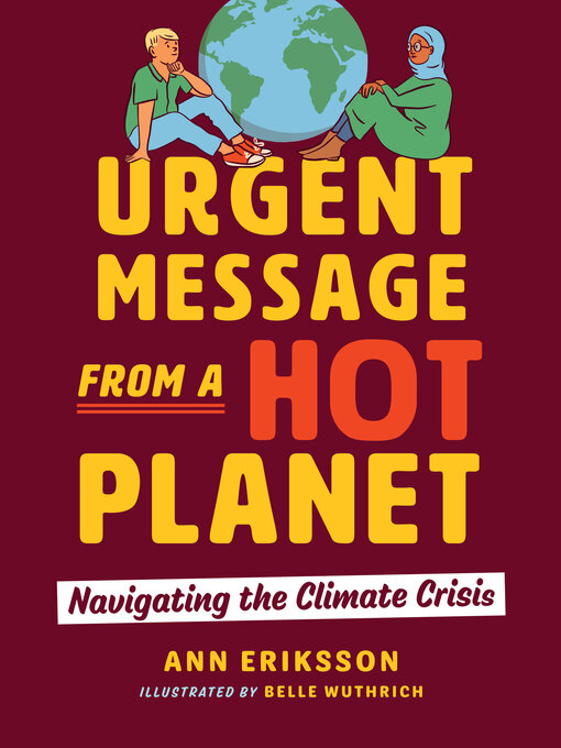 Title details for Urgent Message from a Hot Planet by Ann Eriksson - Available